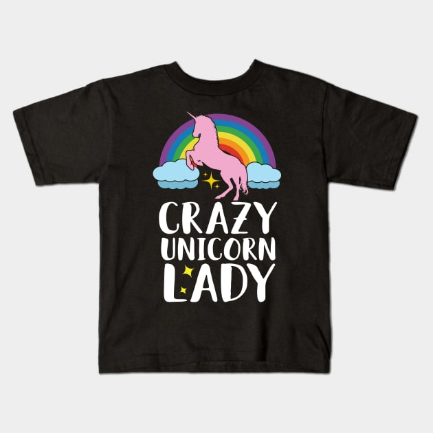Crazy Unicorn Lady Kids T-Shirt by Eugenex